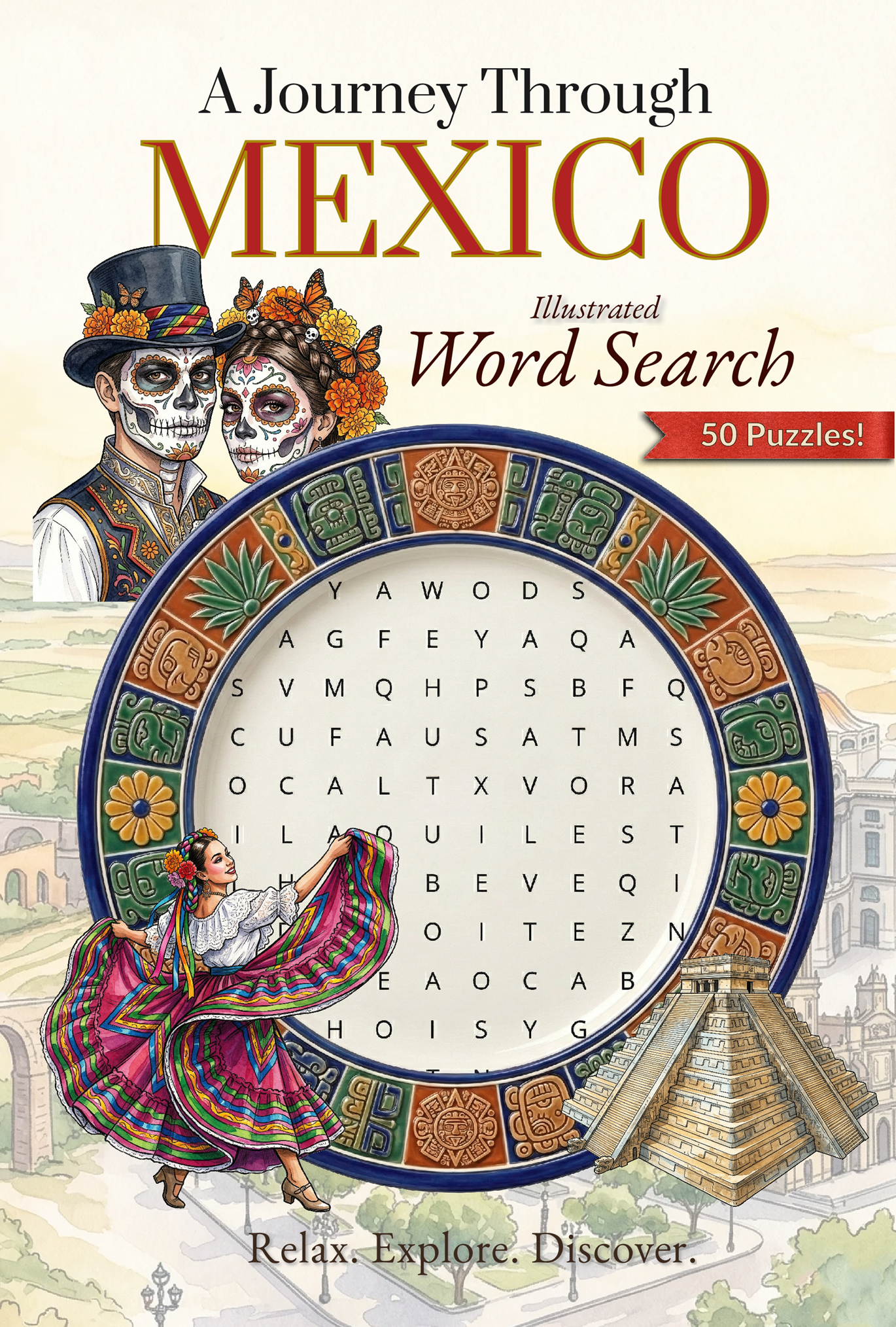 A Journey Through Mexico